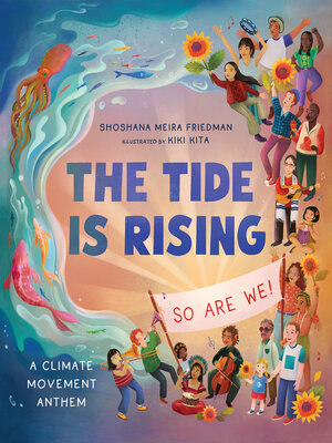 cover image of The Tide Is Rising, So Are We!